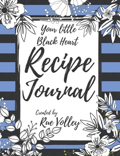 Your Little Black Heart Recipe Journal