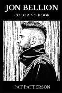Jon Bellion Coloring Book Legendary Hip Hop Prodigy and Famous Rapper, Iconic Singer and Acclaimed Lyricist Inspired Adult Coloring Book