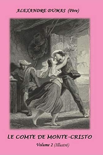 Le COMTE de MONTE-CRISTO (Illustré)