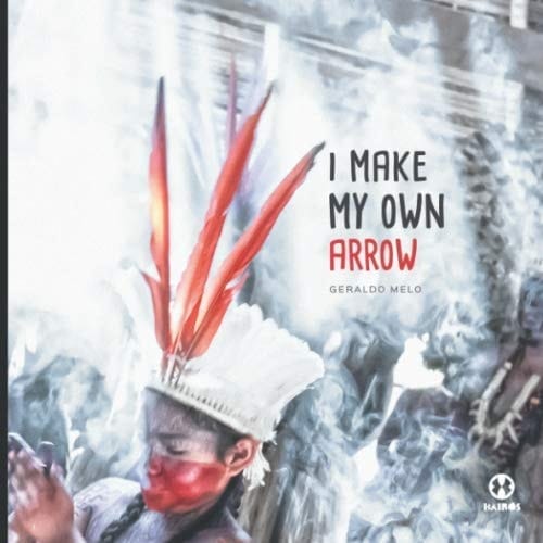 I Make My Own Arrow