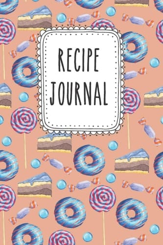 Recipe Journal 120 Page Softcover Notes Journal- 6x9 Blank Line Cute Watercolor Design Cover Recipe Journal