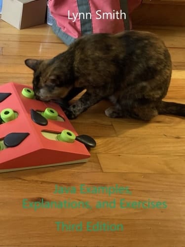 Java Examples, Explanations, and Exercises Third Edition 