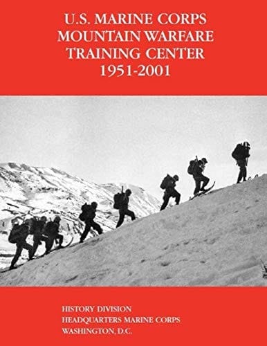 U.s. Marine Corps Mountain Warfare Training Center, 1951-2001