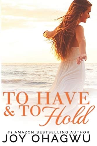 To Have and to Hold