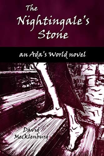 The Nightingale's Stone An Ada's World Novel