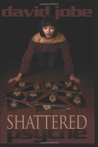 Shattered Psyche