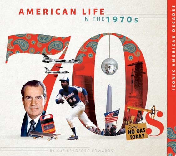 American Life in the 1970s