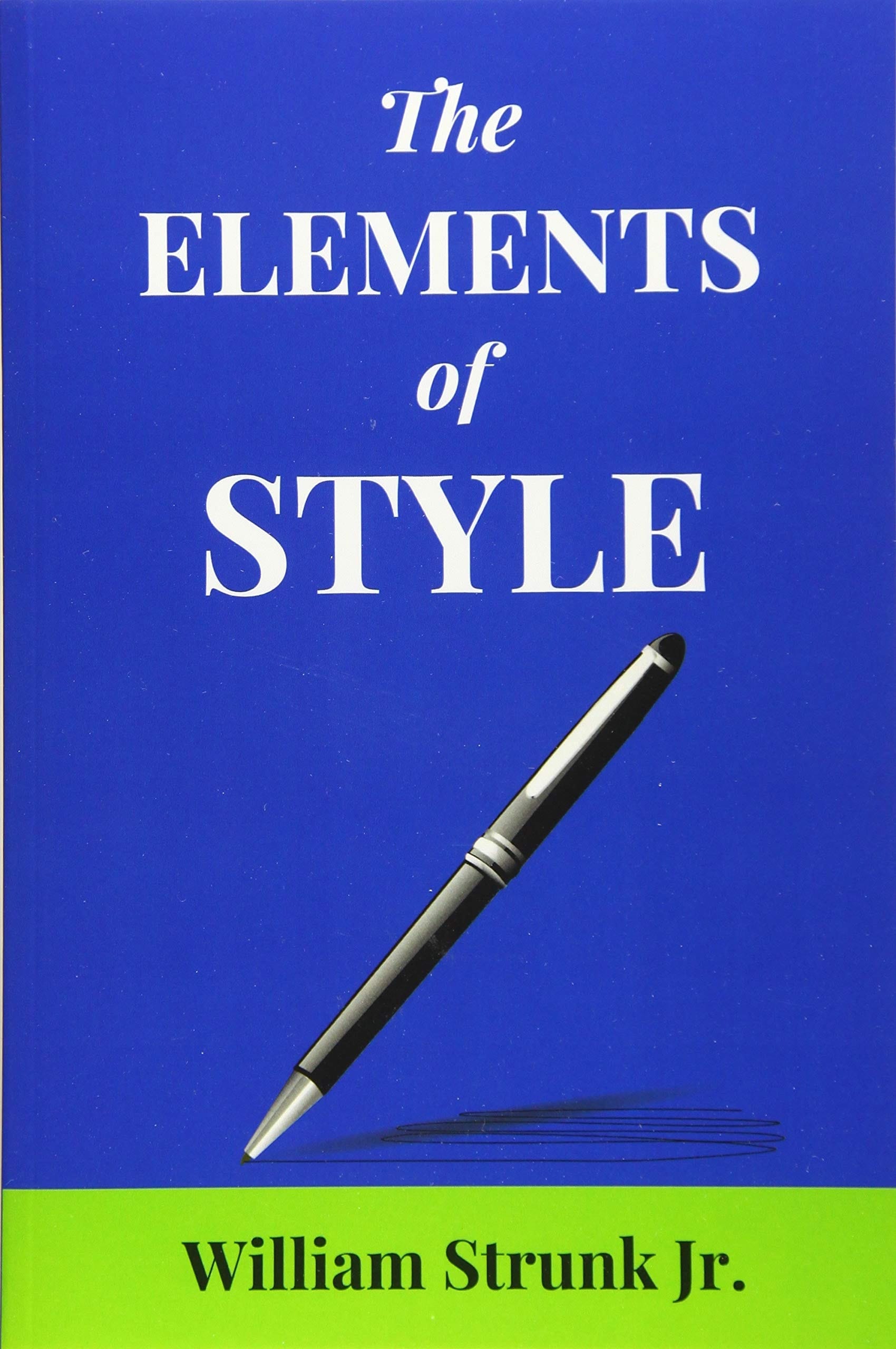 The Elements of Style (Annotated): 2019 New Edition