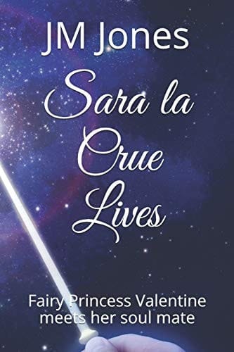 Sara la Crue Lives Fairy Princess Valentine Meets Her Soul Mate
