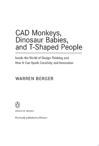 CAD Monkeys, Dinosaur Babies, and T-Shaped People