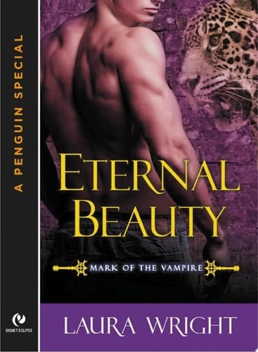 Eternal Beauty Mark of the Vampire (A Penguin Special from Signet Eclipse)