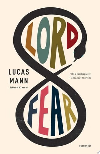 Lord Fear A Memoir