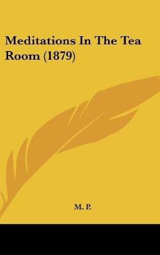 Meditations In The Tea Room (1879)