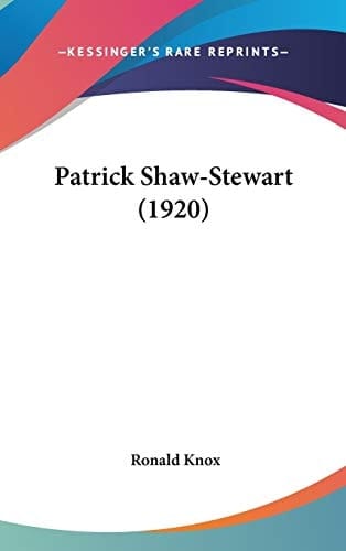 Patrick Shaw-Stewart (1920)
