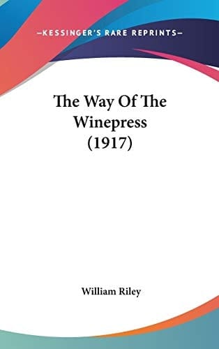 The Way Of The Winepress (1917)
