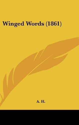 Winged Words (1861)