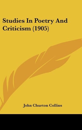 Studies in Poetry and Criticism (1905)