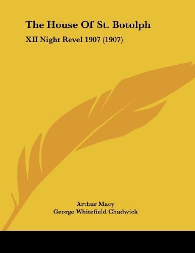 The House Of St. Botolph XII Night Revel 1907 (1907)