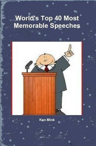World's Top 40 Most Memorable Speeches