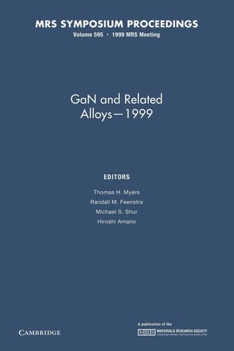 GaN and Related Alloys - 1999: Volume 595