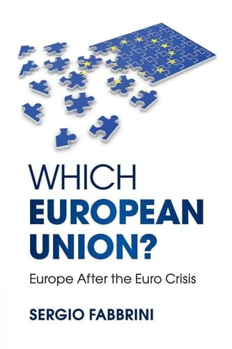 Which European Union? Europe after the Euro Crisis
