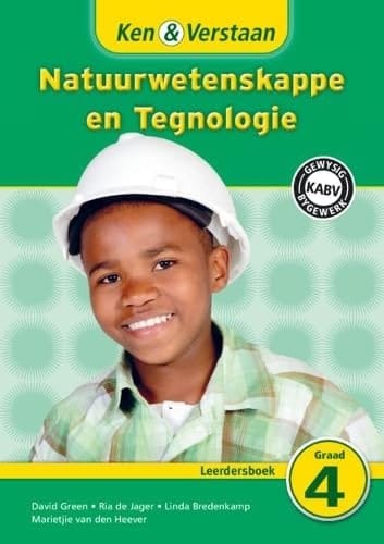 Natuurwetenskappe en Tegnologie, Graad 4