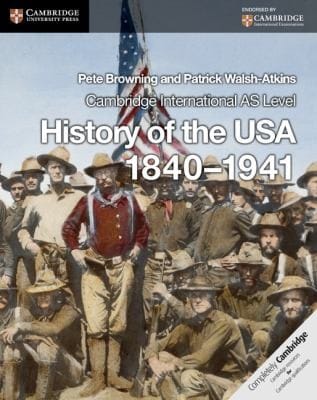 Cambridge International AS Level History of the USA 18401941 Coursebook
            
                Cambridge International Examinations