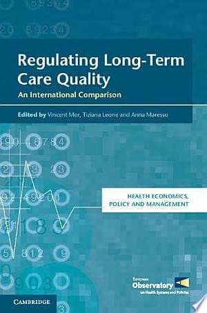Regulating Long-Term Care Quality An International Comparison