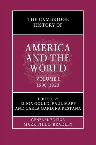 The Cambridge History of America and the World: Volume 1, 1500-1820