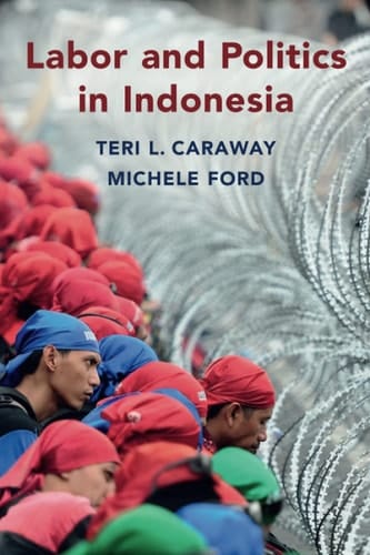 Labor and Politics in Indonesia