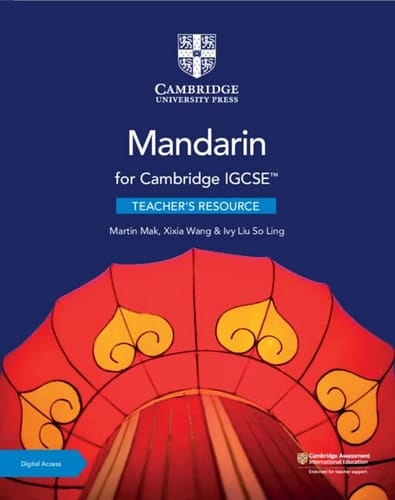 Cambridge Igcse(tm) Mandarin Teacher's Resource with Digital Access (Cambridge International Igcse)