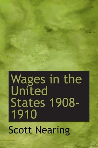 Wages in the United States 1908-1910