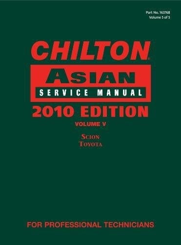 Chilton Asian Service Manual: Scion, Toyota