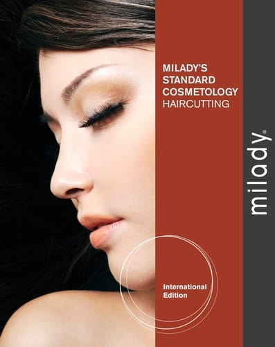 Milady's Standard Cosmetology: Haircutting