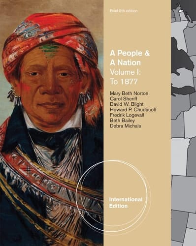 A People and a Nation A History of the United States, Brief Edition, Volume I: to 1877, International Edition