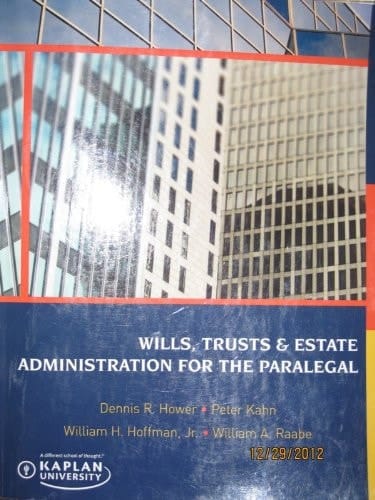 Wills, Trusts and Estate Administration for the Paralegal