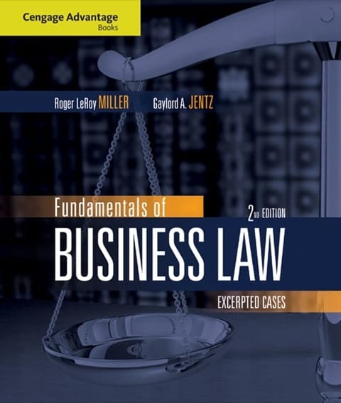 Cengage Advantage Books: Fundamentals of Business Law: Excerpted Cases, 2e