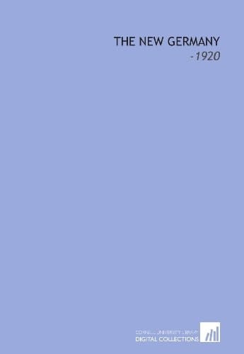 The New Germany: -1920