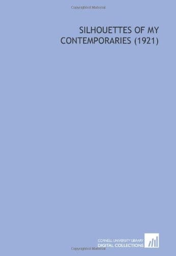 Silhouettes of My Contemporaries (1921)