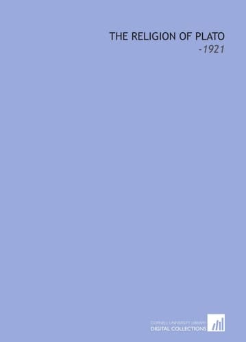 The Religion of Plato: -1921
