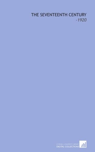 The Seventeenth Century: -1920