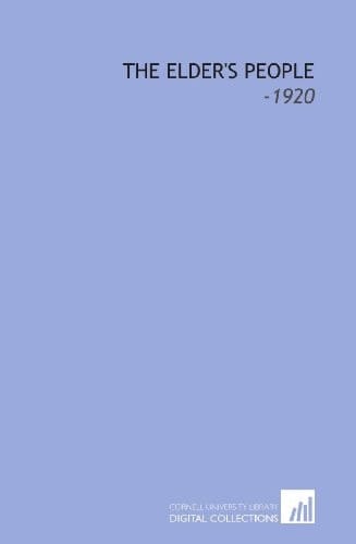 The Elder's People: -1920