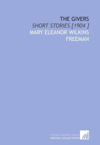 The Givers: Short Stories [1904 ]
