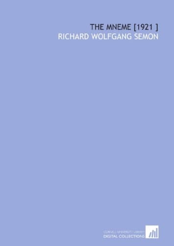 The Mneme [1921 ]