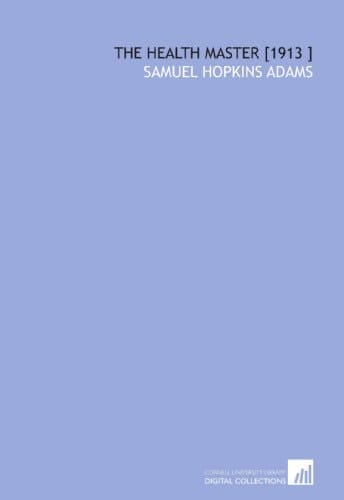 The Health Master [1913 ]