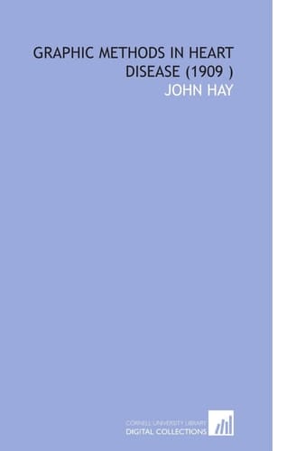 Graphic Methods in Heart Disease (1909 )