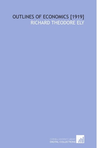 Outlines of Economics [1919]