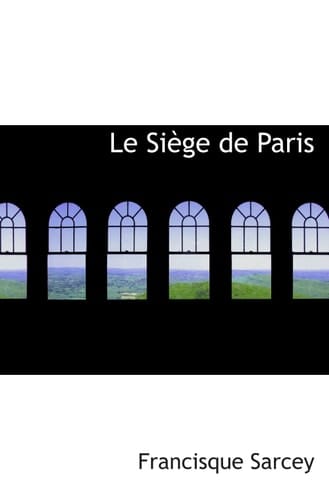 Le Siège de Paris