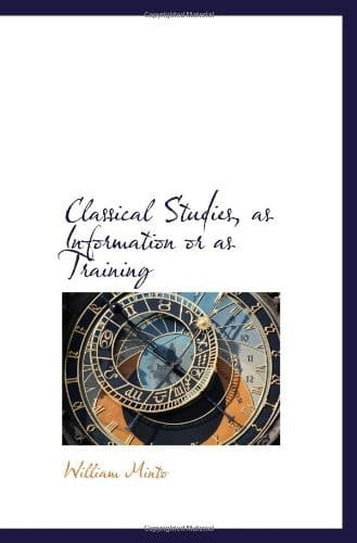Classical Studies, as Information or as Training