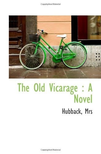 The Old Vicarage : A Novel
